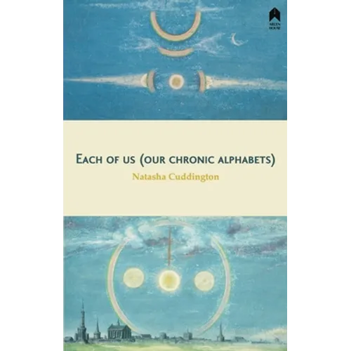 Each of Us (Our Chronic Alphabets)