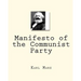 Manifesto of the Communist Party