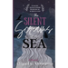 The Silent Screams of the Sea