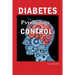 Diabetes: The Psychology of Control