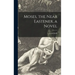 Moses, the Near Eastener, a Novel