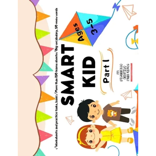 SMART KID (Part I): A partir de 3 años.