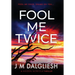 Fool Me Twice