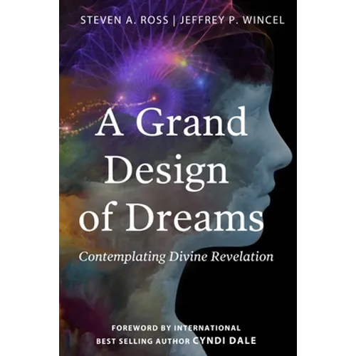 A Grand Design of Dreams - Contemplating Divine Revelation