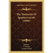 The Testament Of Ignatius Loyola (1900)