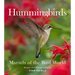 Hummingbirds: Marvels of the Bird World