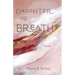 Daughter of Breath: Poems