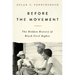 Before the Movement: The Hidden History of Black Civil Rights