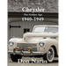 Chrysler- The Golden Age 1940-1949