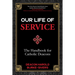 Our Life of Service: The Handbook for Catholic Deacons