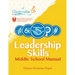 Leadership Skills: Middle School Manual: Violence Prevention Program