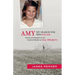 Amy: My Search for Her Killer: Secrets & Suspects in the Unsolved Murder of Amy Mihaljevic