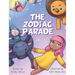 The Zodiac Parade: A Celestial Journey Through the Stars
