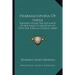 Pharmacopoeia Of India: Prepared Under The Authority Of Her Majesty's Secretary Of State For India In Council (1868)