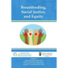 Breastfeeding, Social Justice, and Equity