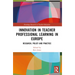 Innovation in Teacher Professional Learning in Europe: Research, Policy and Practice