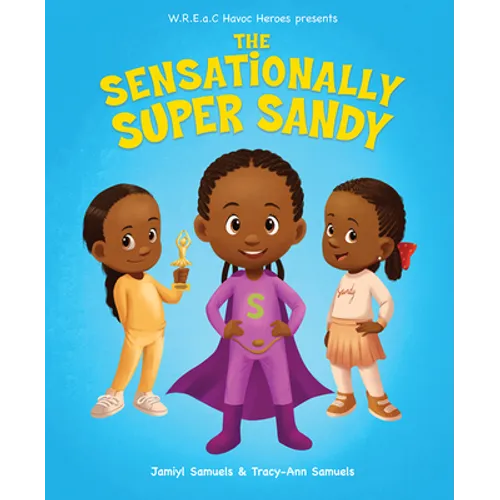 The Sensationally Super Sandy