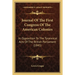 Journal Of The First Congress Of The American Colonies: In Opposition To The Tyrannical Acts Of The British Parliament (1845)