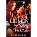 Women Lie Men Lie part 2: When The Numbers Just Dont Add Up