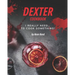Dexter Cookbook: I Really Need... To Cook Something!
