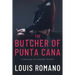 The BUTCHER of PUNTA CANA