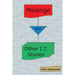 Melange and Other I.T. Stories
