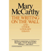 Writing on the Wall & Other Lit Essays
