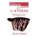 Fathers and Sons in Athens: Ideology and Society in the Era of the Peloponnesian War
