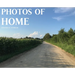 Photos of Home