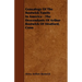 Genealogy Of The Bostwick Family In America - The Descendants Of Arthur Bostwick Of Stratford, Conn
