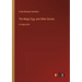 The Magic Egg, and Other Stories: in large print