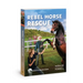 Rebel Horse Rescue: Volume 5
