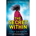 The Secret Within: A totally gripping psychological thriller with a jaw-dropping twist