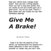 Give Me A Brake!