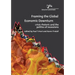 Framing the Global Economic Downturn: Crisis rhetoric and the politics of recessions