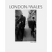 Robert Frank: London/Wales