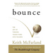 Bounce: The Art of Turning Tough Times in Triumph