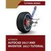 Autodesk AutoCAD 2017 and Inventor 2017 Tutorial