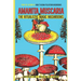 Amanita muscaria: The Ritualistic Magic Mushrooms