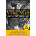 Vikings: Viking Mythology - Thor, Odin, Loki and More Norse Myths Complete Guide