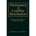 Dictionary of Conflict Resolution