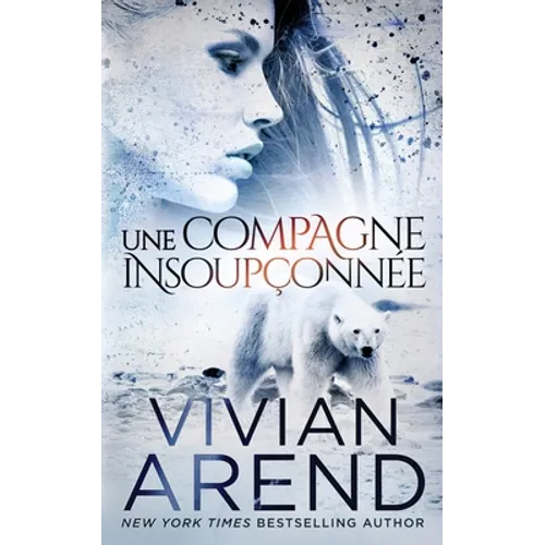 Une compagne insoupçonnée