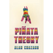 Pinata Theory