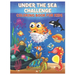 Under the Sea Challenge Coloring Book for Kids: Amazing Set of Cute Ocean Animals Workbook for Kids Boys and Girls Ages 3-8