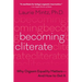 Becoming Cliterate: Why Orgasm Equality Matters--And How to Get It
