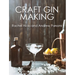 Craft Gin Making