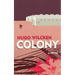 Colony