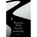 Running Wild Novella Anthology: Volume 8: Book II Volume 8