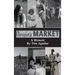 Angie's Market: A Memoir