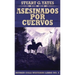 Asesinados Por Cuervos